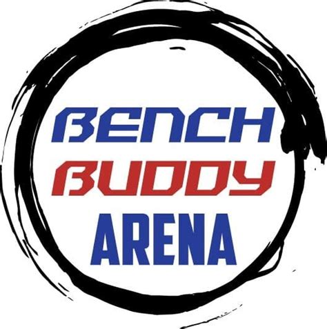 Bench Buddy Arena